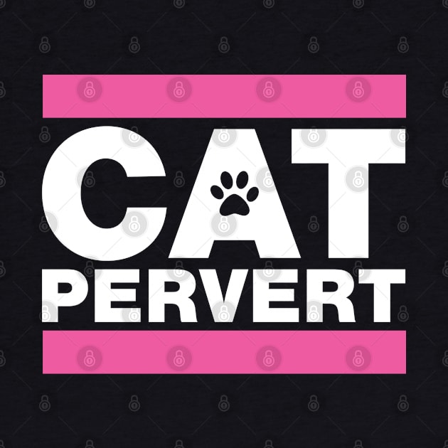 Cat Pervert by Mclickster